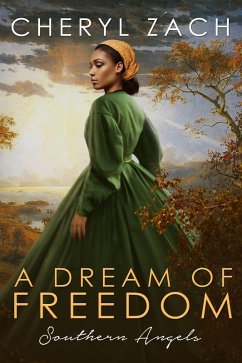 Cover A Dream of Freedom (Southern Angels , #3) (eBook, ePUB)