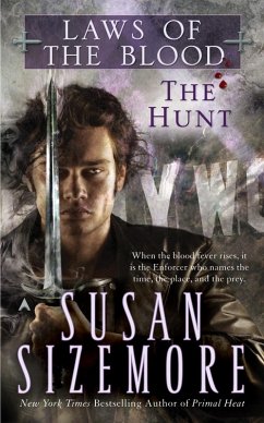 Laws of the Blood 1: The Hunt (eBook, ePUB) - Sizemore, Susan