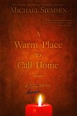 A Warm Place to Call Home (eBook, ePUB)