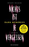 Dark Memories - Nichts ist je vergessen (Restexemplar) Dark Memories - Nichts ist je vergessen (Restexemplar)