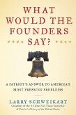 What Would the Founders Say? (eBook, ePUB)