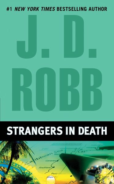 Strangers in Death (eBook, ePUB) Strangers in Death (eBook, ePUB)