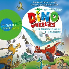 Der geheimnisvolle Flugsaurier / Dino Wheelies Bd.4 (MP3-Download) - Weinert, Matthias