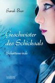Geschwister des Schicksals Geschwister des Schicksals