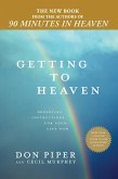 Getting to Heaven (eBook, ePUB)
