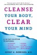 Cleanse Your Body, Clear Your Mind... - Bild 1