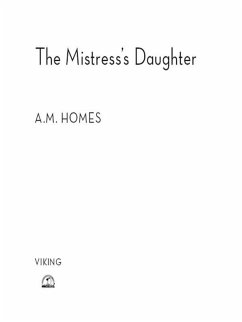 The Mistress's Daughter (eBook, ePUB) - Homes, A. M.