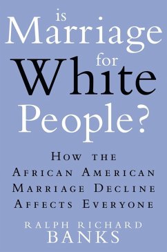 Cover Is Marriage for White People? (eBook, ePUB)