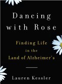 Finding Life in the Land of Alzheimer's (eBook, ePUB)