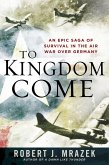 To Kingdom Come (eBook, ePUB)