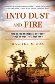 Into Dust and Fire (eBook, ePUB)