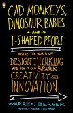 CAD Monkeys, Dinosaur Babies, and T-Shaped People (eBook, ePUB)