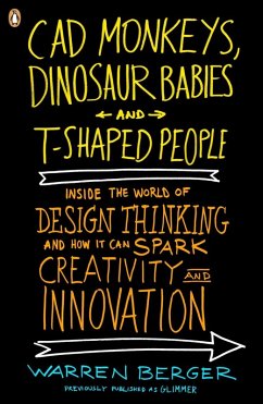 CAD Monkeys, Dinosaur Babies, and T-Shaped People (eBook, ePUB) - Berger, Warren