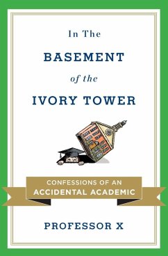 Cover In the Basement of the Ivory Tower (eBook, ePUB)