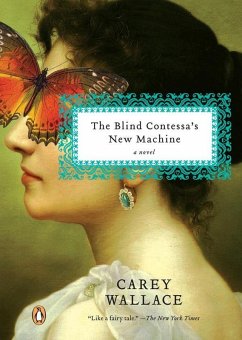 The Blind Contessa's New Machine (eBook, ePUB) - Wallace, Carey