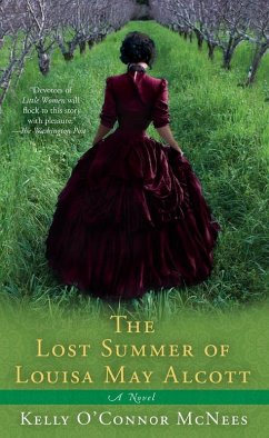The Lost Summer of Louisa May Alcott (eBook, ePUB) - McNees, Kelly O'Connor