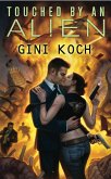Touched by an Alien (eBook, ePUB)