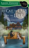 The Cat, the Lady and the Liar (eBook, ePUB)