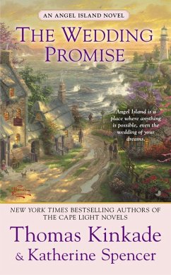 The Wedding Promise (eBook, ePUB) - Kinkade, Thomas; Spencer, Katherine