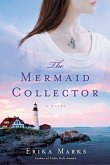 The Mermaid Collector (eBook, ePUB)
