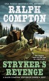 Ralph Compton Stryker's Revenge (eBook, ePUB)