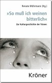 "So muß ich weinen bitterlich" (eBook, PDF)
