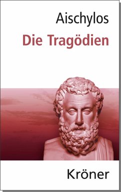 Aischylos: Die Tragödien (eBook, PDF) - Aischylos, Aeschylus