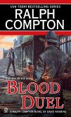 Ralph Compton Blood Duel (eBook, ePUB)