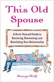 This Old Spouse (eBook, ePUB)