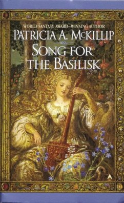 Song for the Basilisk (eBook, ePUB) - Mckillip, Patricia A.