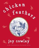 Chicken Feathers (eBook, ePUB)