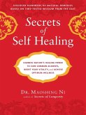 Secrets of Self-Healing (eBook, ePUB)