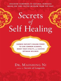 Secrets of Self-Healing (eBook, ePUB) - Ni, Maoshing