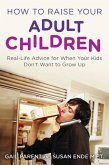 How to Raise Your Adult Children (eBook, ePUB)