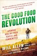 The Good Food Revolution (eBook, ePUB) - Bild 1