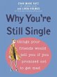 Why You're Still Single (eBook, ePUB) - Bild 1