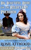 Mail Order Bride; Big Beautiful Bride For The Reluctant Preacher (Sweet Clean Inspirational Historical Romance) (eBook, ePUB)