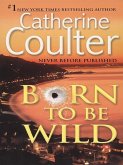 Born To Be Wild (eBook, ePUB)
