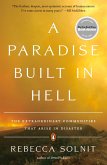 A Paradise Built in Hell (eBook, ePUB)