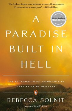 A Paradise Built in Hell (eBook, ePUB) - Solnit, Rebecca