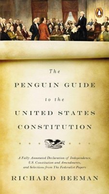 The Penguin Guide to the United States Constitution (eBook, ePUB) - Beeman, Richard