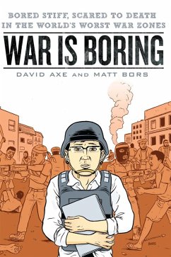 War is Boring (eBook, ePUB) - Axe, David; Bors, Matt