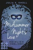 Midsummer Night's Love. Heimlich verliebt (eBook, ePUB)