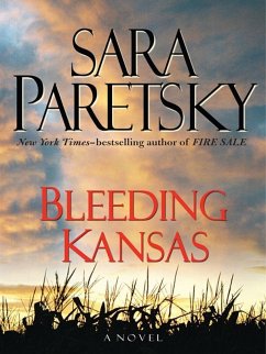 Bleeding Kansas (eBook, ePUB) - Paretsky, Sara