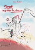 Signé la grande faucheuse (eBook, ePUB)