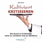 Kultiviert kritisieren (MP3-Download)