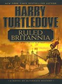 Ruled Britannia (eBook, ePUB) Ruled Britannia (eBook, ePUB)