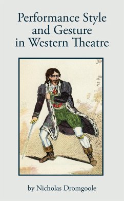 Cover Performance, Style and Gesture in Western Theatre (eBook, ePUB)