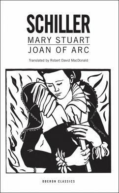Mary Stuart/Joan of Arc (eBook, ePUB) - Schiller, Friedrich