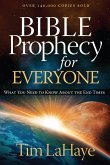 Bible Prophecy for Everyone (eBook, ePUB) Bible Prophecy for Everyone (eBook, ePUB)